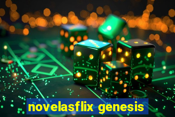 novelasflix genesis